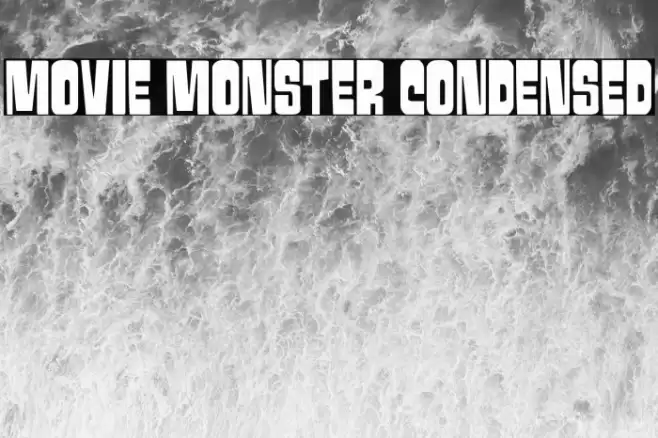Movie Monster Condensed Font examples