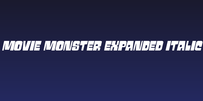 Movie Monster Expanded Italic Social Header