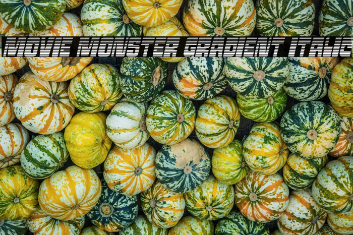 Movie Monster Gradient Italic Example 3