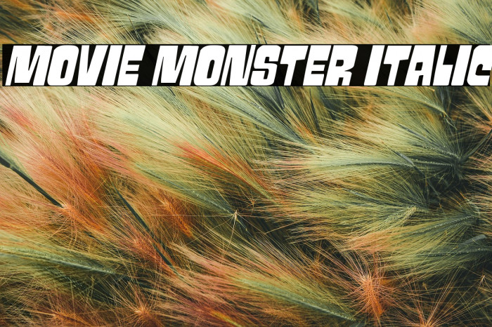 Movie Monster Italic Example 1