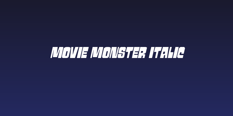 Movie Monster Italic Social Header