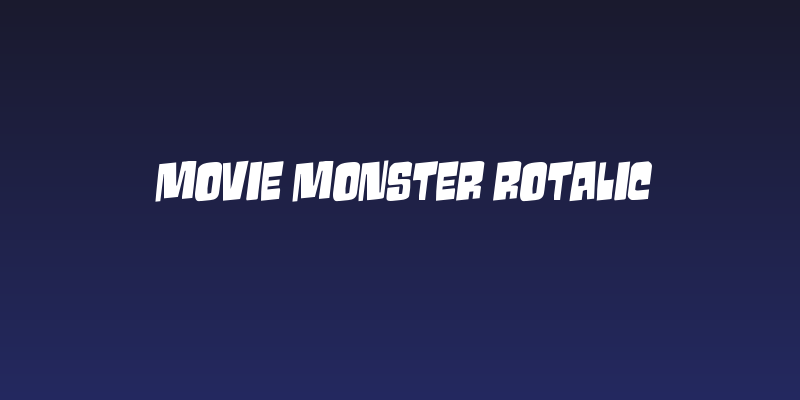 Movie Monster Rotalic Social Header