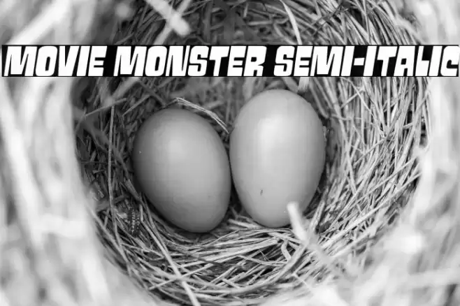 Movie Monster Semi-Italic Font examples