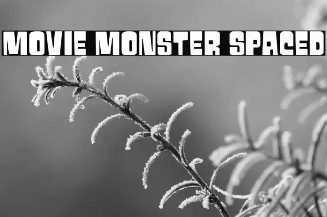 Movie Monster Spaced Font examples