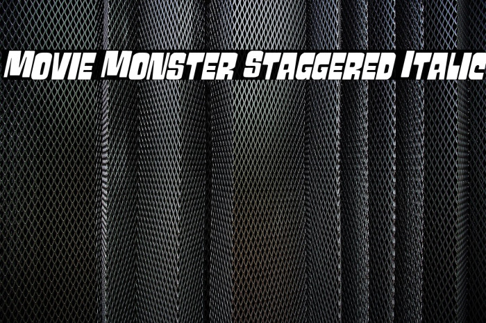 Movie Monster Staggered Italic Example 2