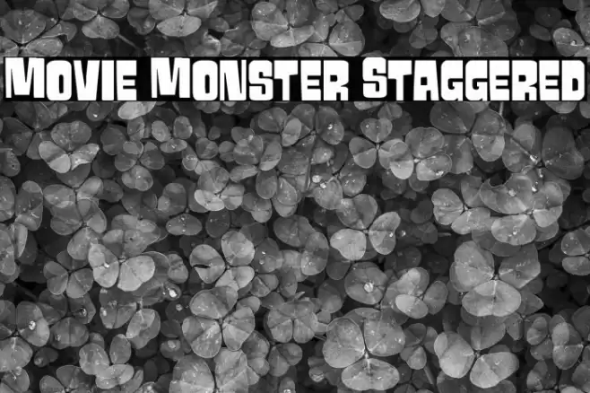Movie Monster Staggered Font examples