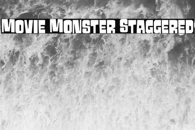 Movie Monster Staggered Font examples