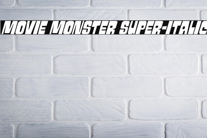 Movie Monster Super-Italic Example 1