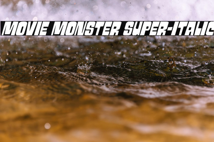 Movie Monster Super-Italic Example 3