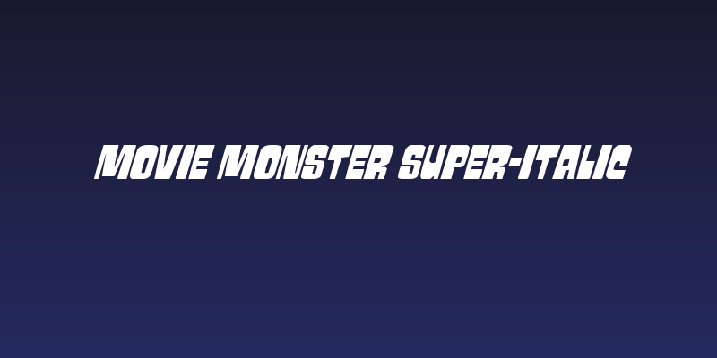 Movie Monster Super-Italic Social Header