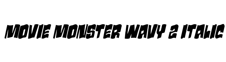 Movie Monster Wavy 2 Italic  नि: शुल्क फ़ॉन्ट्स डाउनलोड