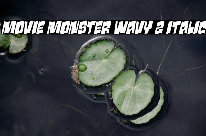 Movie Monster Wavy 2 Italic Example 1