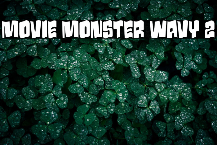 Movie Monster Wavy 2 Example 1