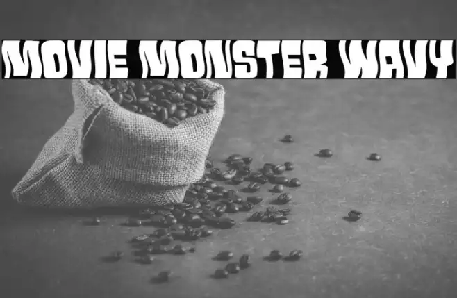 Movie Monster Wavy Font | Free Download (TTF/OTF) | FFonts.n