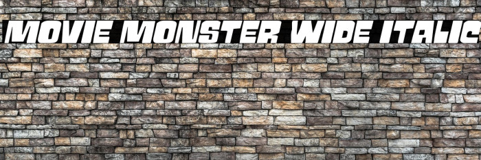 Movie Monster Wide Italic Example 1