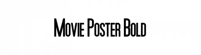 Movie Poster Bold  नि: शुल्क फ़ॉन्ट्स डाउनलोड