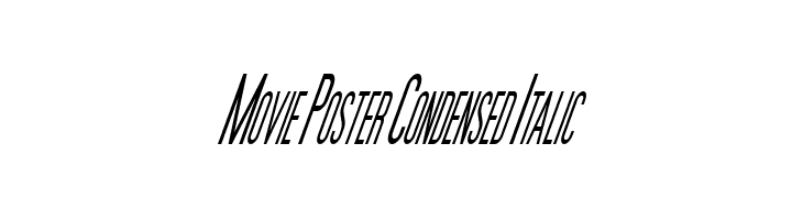 Movie Poster Condensed Italic Font
