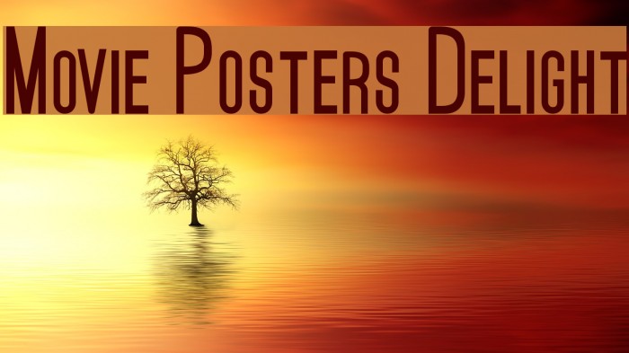 Movie Posters Delight Font examples