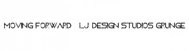 Moving Forward - LJ-Design Studios Grunge  baixar fontes gratis