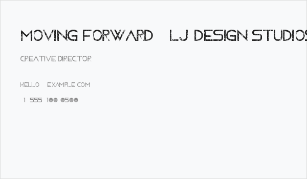 Moving Forward - LJ-Design Studios Grunge Business Card