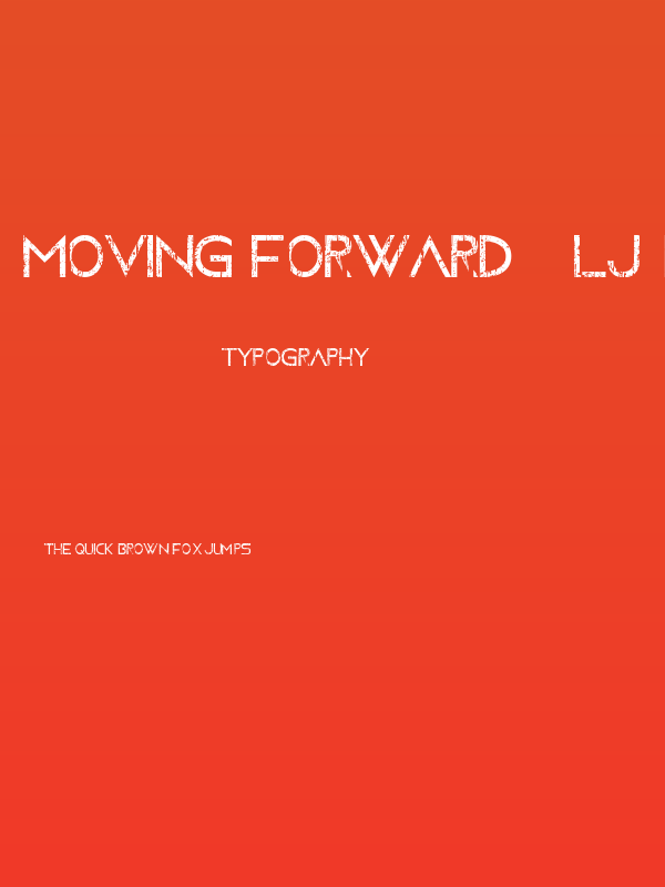 Moving Forward - LJ-Design Studios Grunge Poster