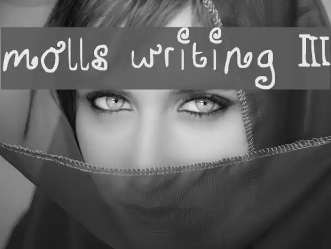 molls writing 3 Font examples