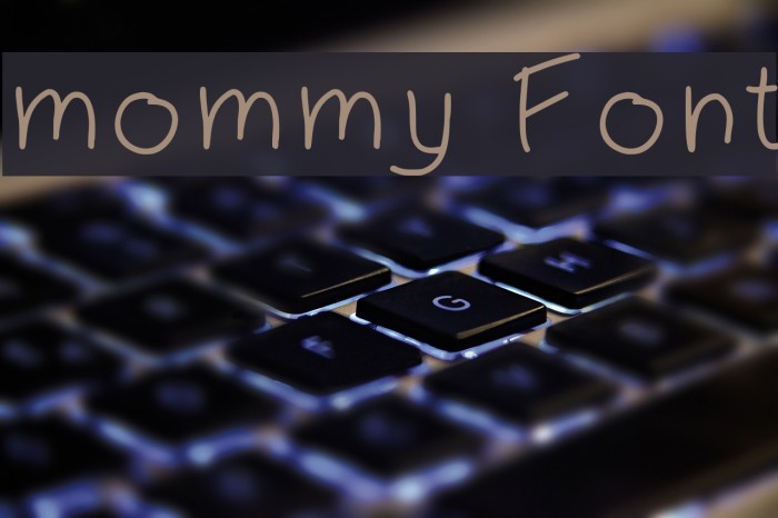 mommy Font examples