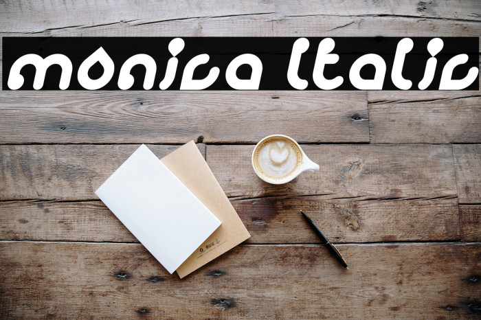 monica Italic Example 1