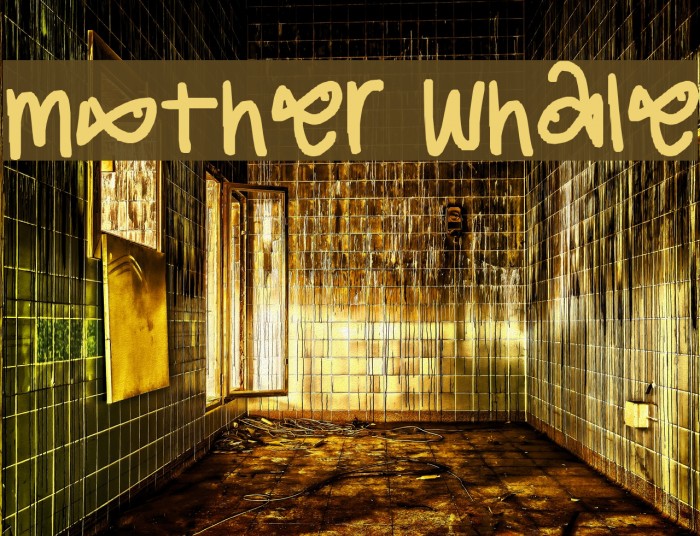 mother whale Font examples