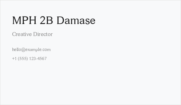 MPH 2B Damase Business Card