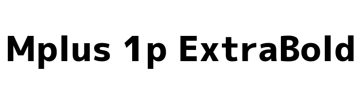 Mplus 1p ExtraBold Font