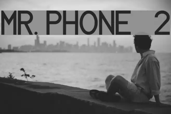 MR. PHONE   2 Font examples