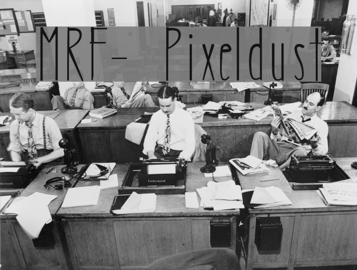 MRF- Pixeldust Font examples