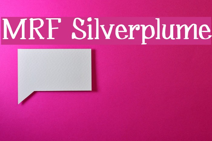 MRF Silverplume Font examples