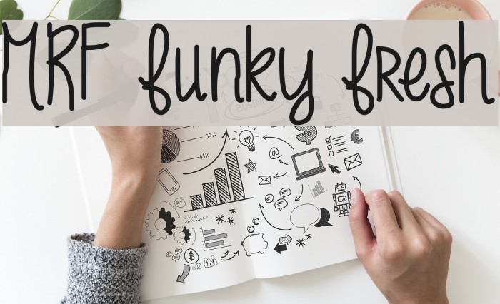 MRF funky fresh Font examples