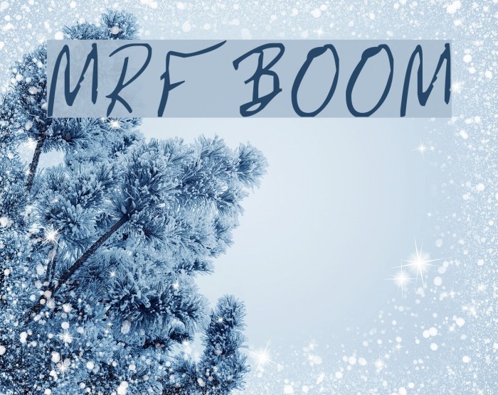 MRFBOOM Font examples