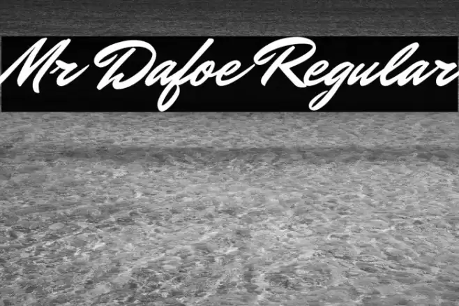 Mr Dafoe Regular Font examples