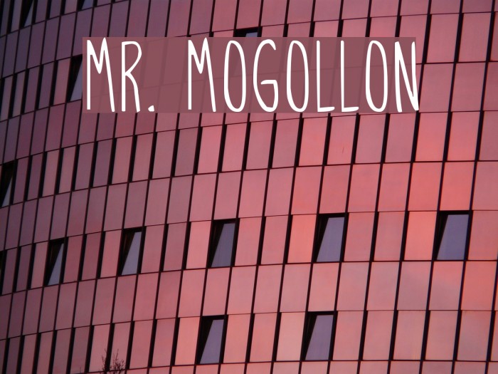 Mr. Mogollon Font examples