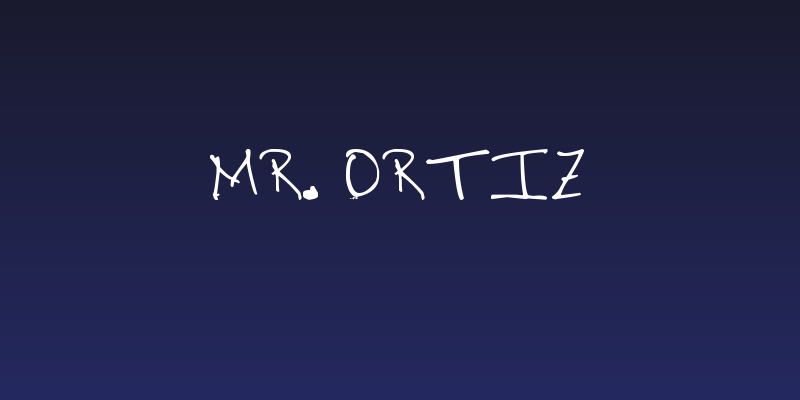Mr. Ortiz Social Header