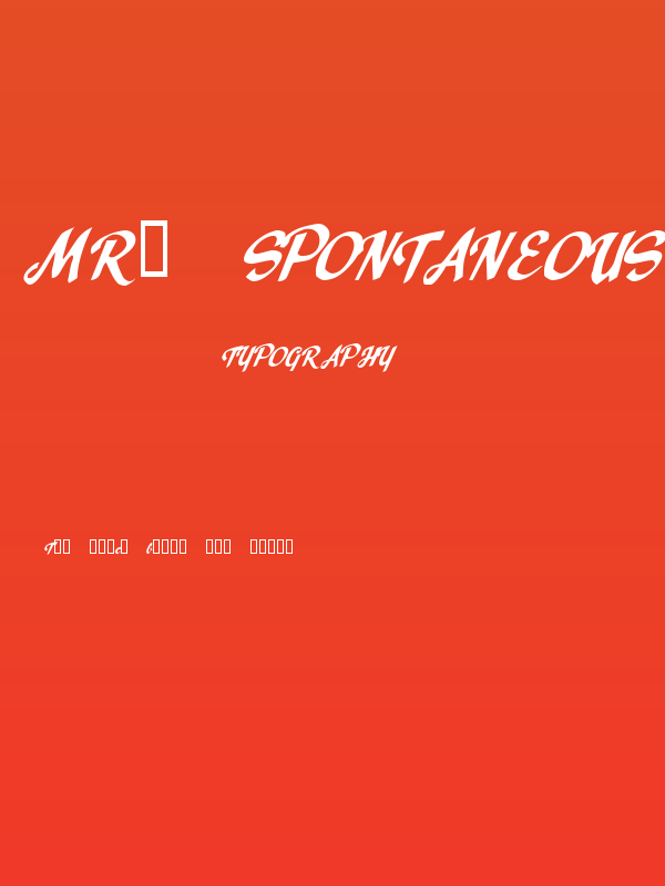 Mr. Spontaneous Poster