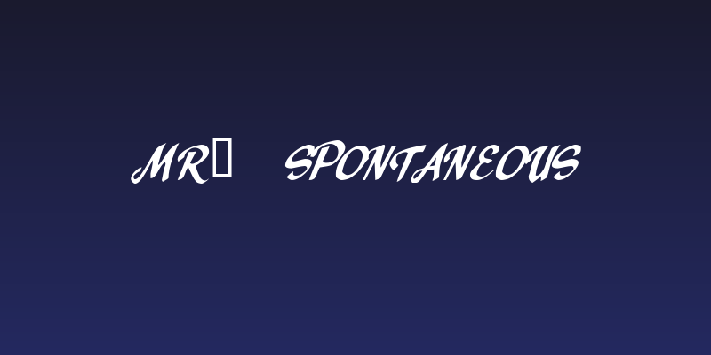 Mr. Spontaneous Social Header