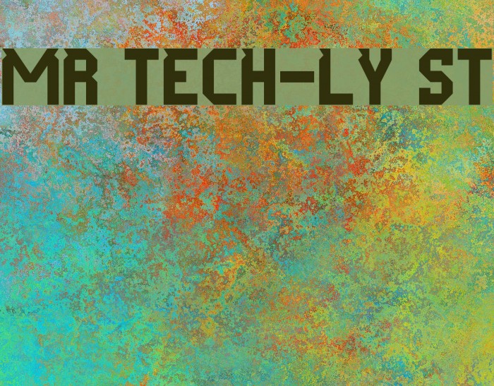 Mr Tech-Ly St Font examples