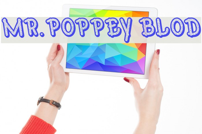 Mr.Poppey Blod Font examples