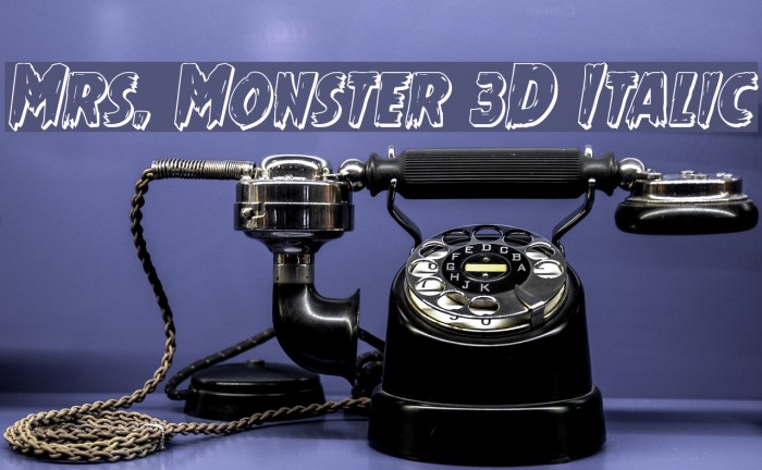 Mrs. Monster 3D Italic Font examples