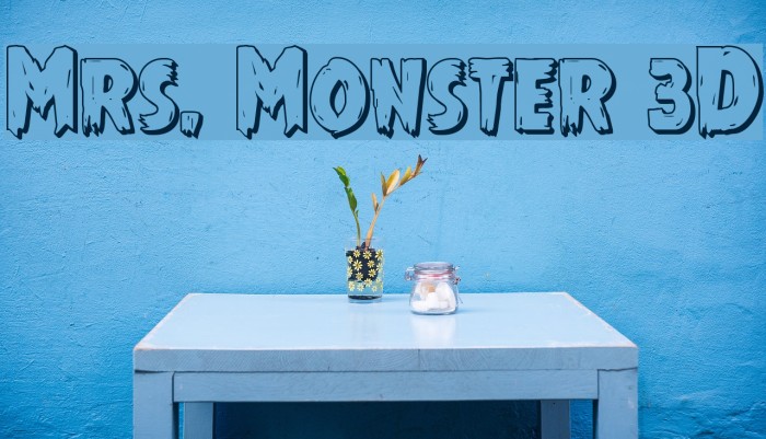 Mrs. Monster 3D Font examples