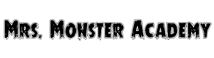 Mrs. Monster Academy Font