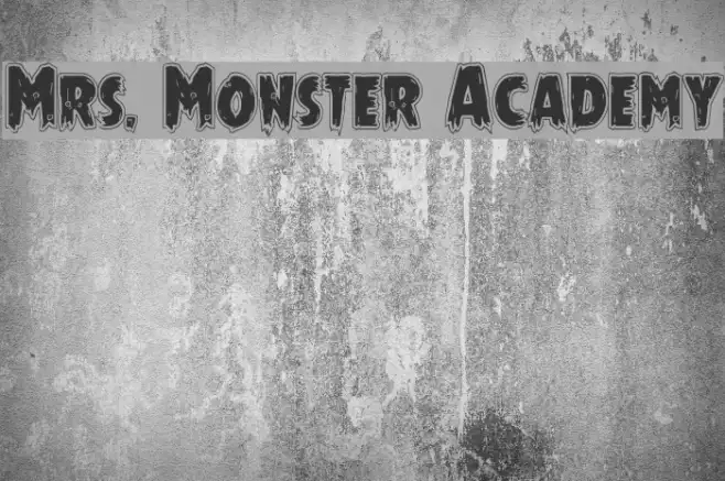Mrs. Monster Academy Example 2