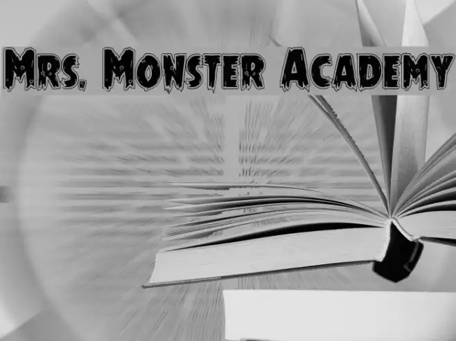 Mrs. Monster Academy Example 3