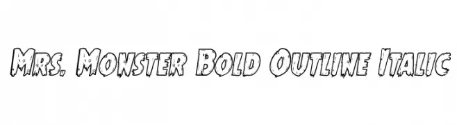 Mrs. Monster Bold Outline Italic 
