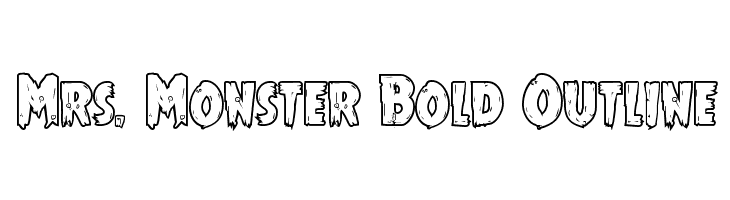 Mrs. Monster Bold Outline Font